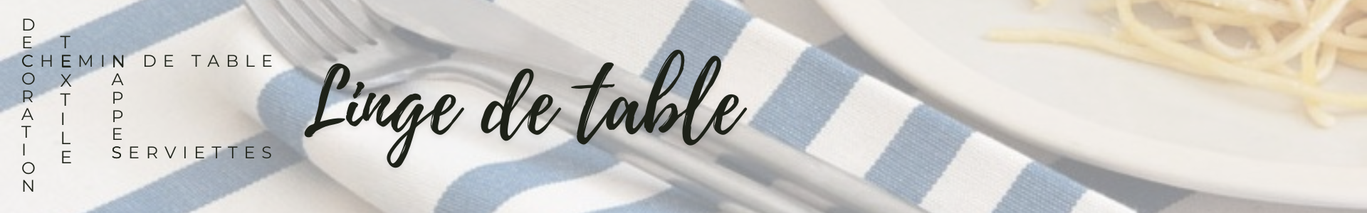 Design table linen made in France | France Corner